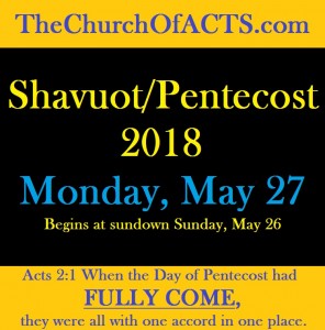 ShavuotPentecost2018FullyCome
