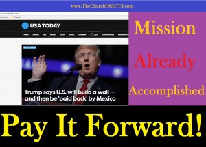 Trump Mexico Wall – Pay It Forward