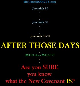 The New Covenant Is Coming…