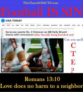 Football Is SIN – Do No HARM!